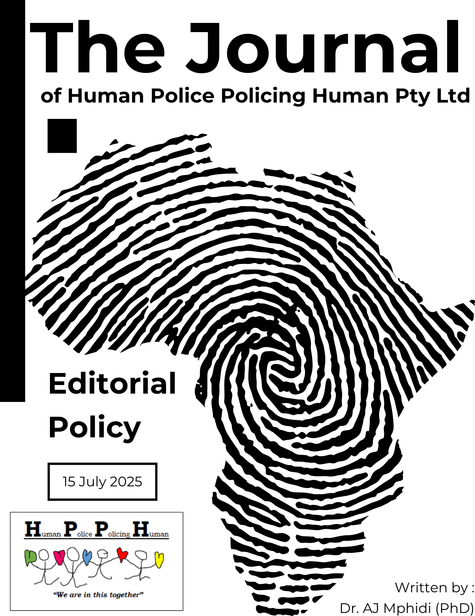 For transparency, this policy is reviewed annually by the editorial board and updated to reflect current international publishing standards.